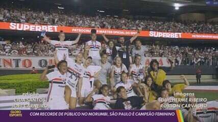 Com recorde de público no Morumbi, São Paulo é campeão do Brasileirão Feminino